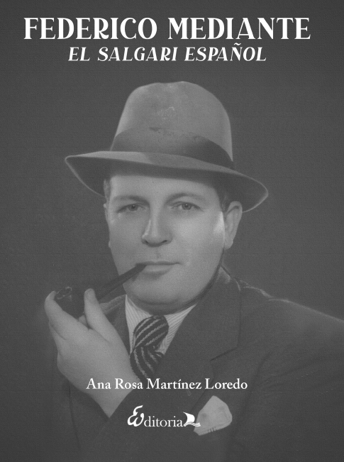Federico Mediante. "El Salgari Español"