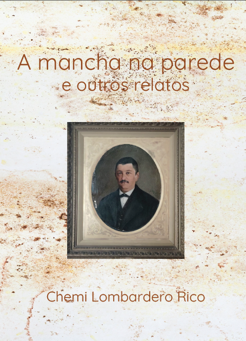 A Mancha na parede e outros relatos