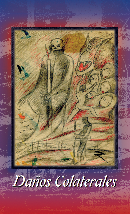 "Daños Colaterales"